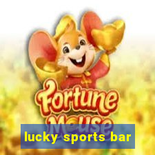 lucky sports bar