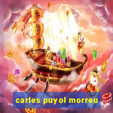 carles puyol morreu