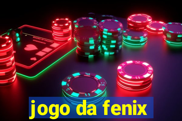 jogo da fenix