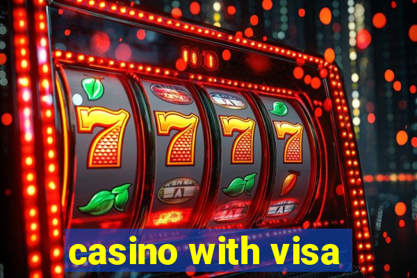 casino with visa