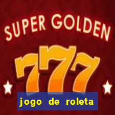 jogo de roleta gratis online