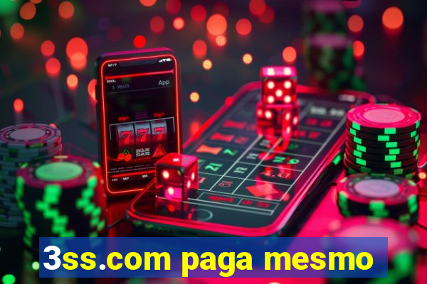 3ss.com paga mesmo