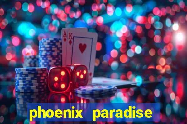 phoenix paradise slot online