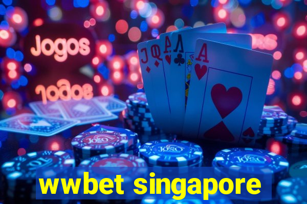 wwbet singapore