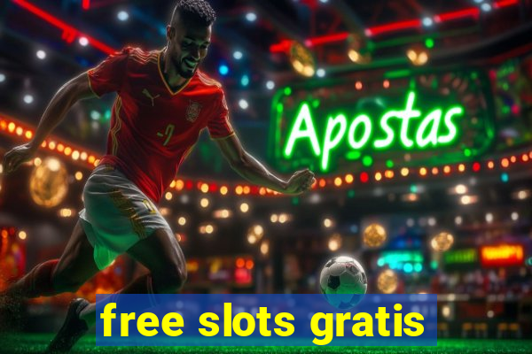 free slots gratis