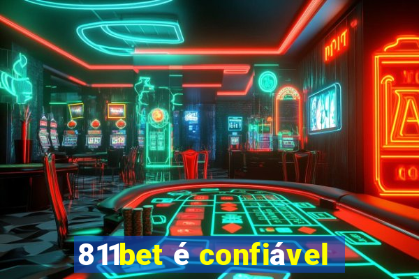 811bet é confiável