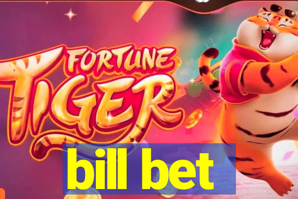 bill bet