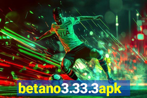 betano3.33.3apk