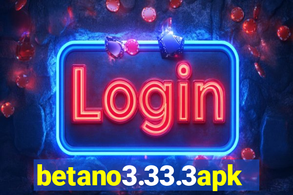 betano3.33.3apk