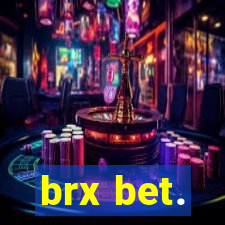 brx bet.