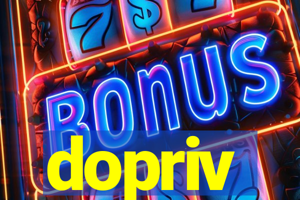 dopriv