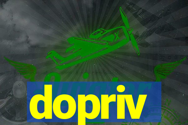 dopriv