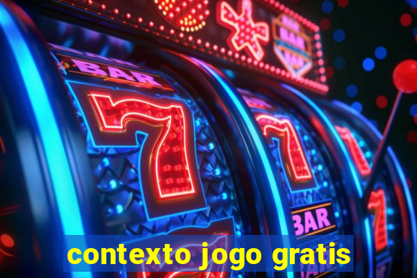 contexto jogo gratis