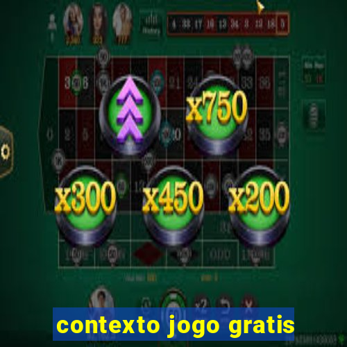 contexto jogo gratis