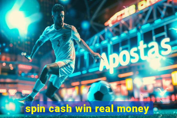 spin cash win real money