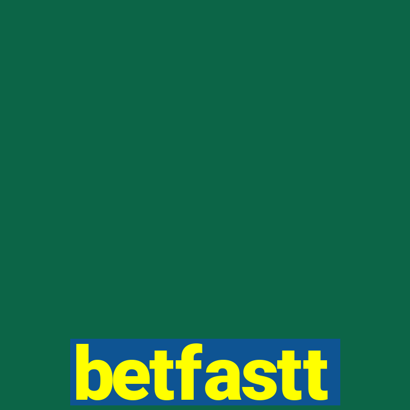 betfastt