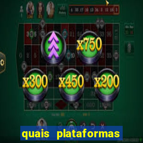 quais plataformas tem fortune tiger