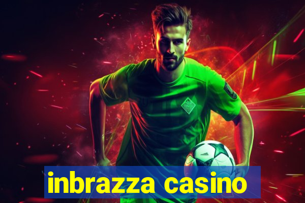 inbrazza casino