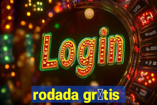 rodada gr谩tis