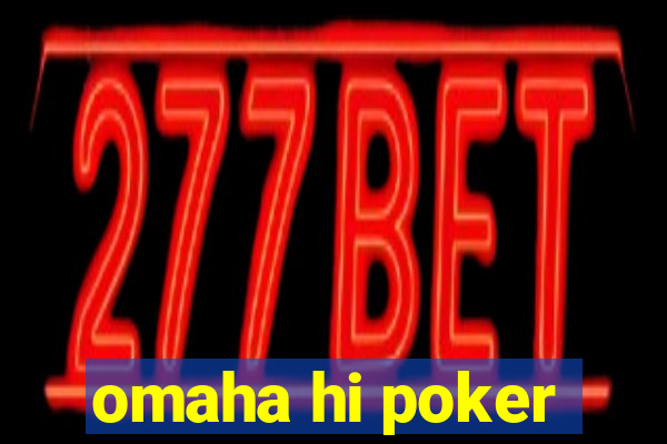 omaha hi poker