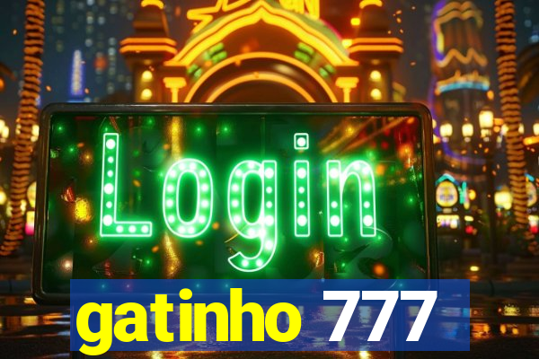 gatinho 777