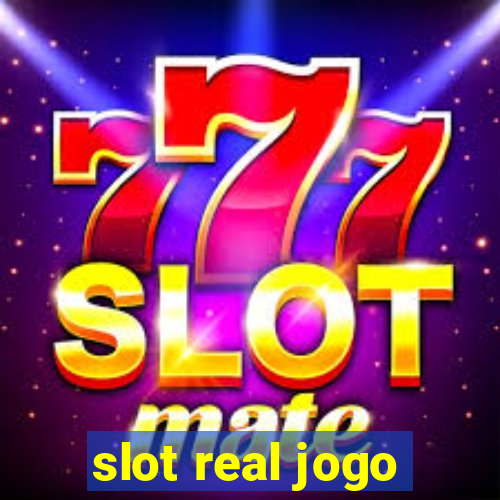 slot real jogo