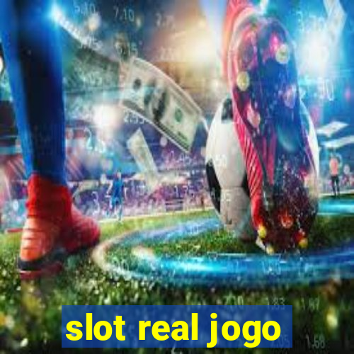 slot real jogo