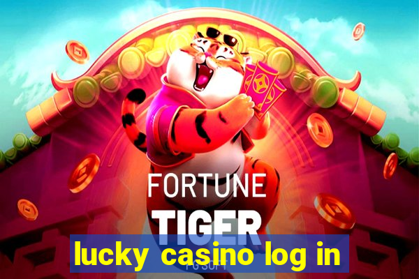 lucky casino log in