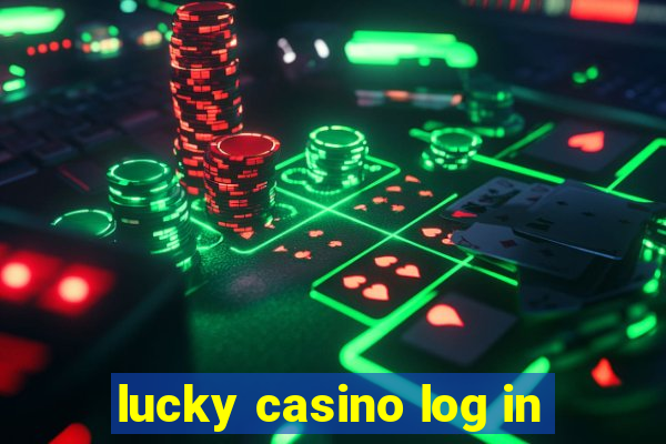 lucky casino log in