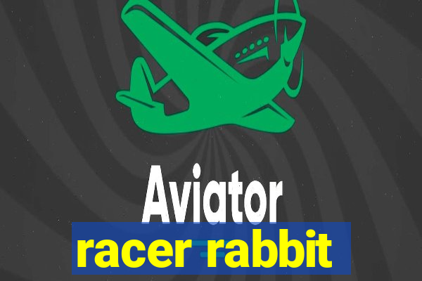 racer rabbit