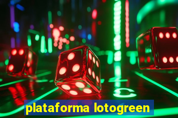 plataforma lotogreen