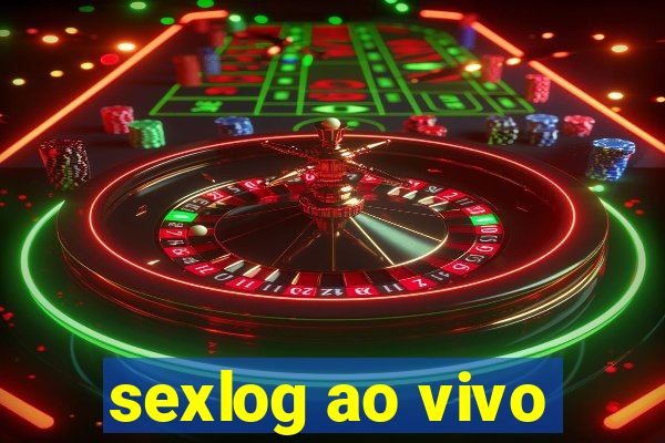 sexlog ao vivo