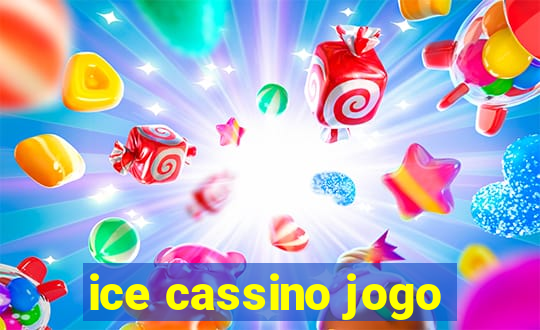 ice cassino jogo