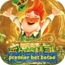 premier bet betao