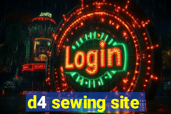 d4 sewing site