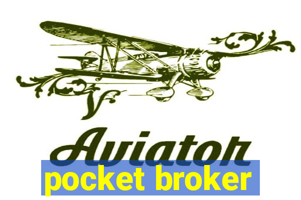 pocket broker