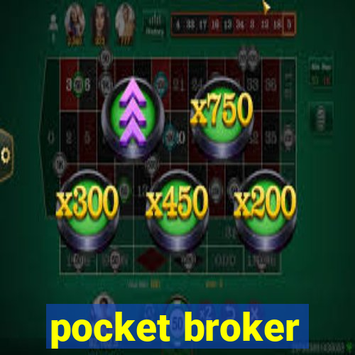 pocket broker