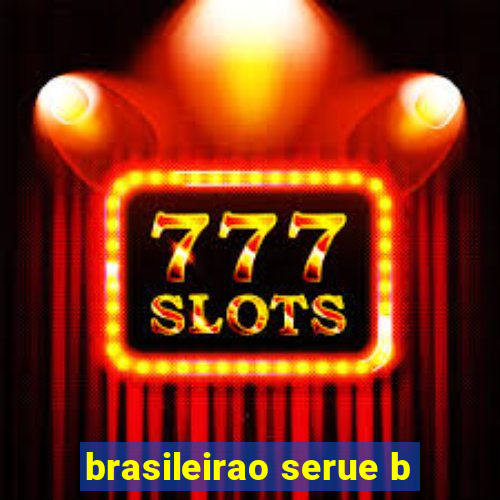 brasileirao serue b