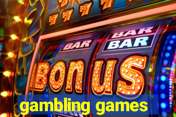 gambling games