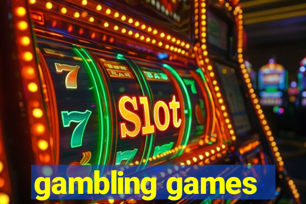 gambling games