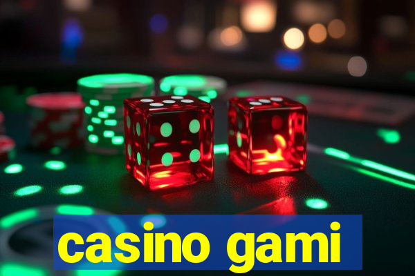 casino gami