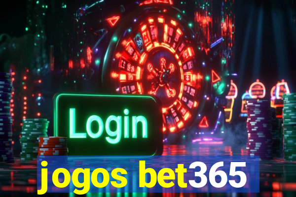 jogos bet365