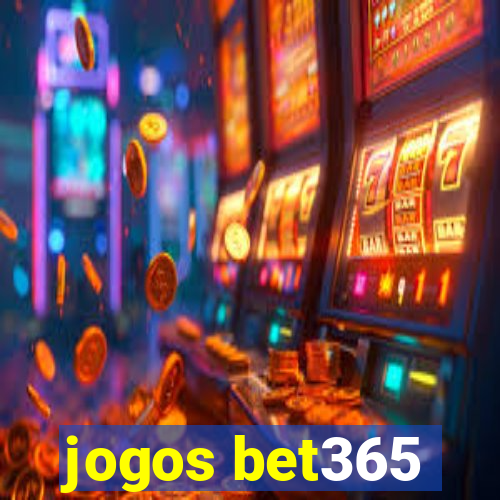 jogos bet365