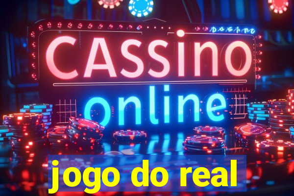 jogo do real