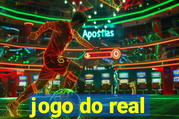 jogo do real