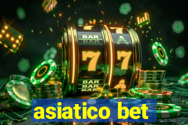 asiatico bet