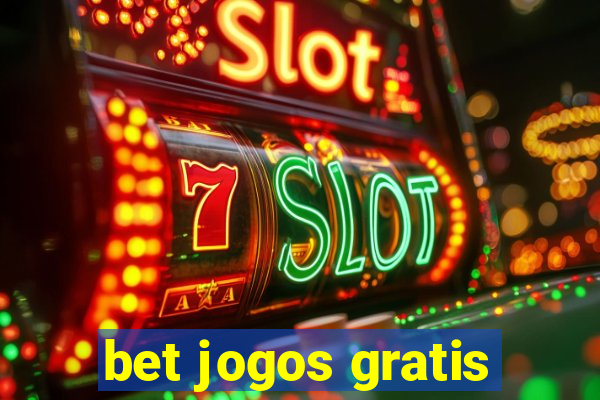 bet jogos gratis