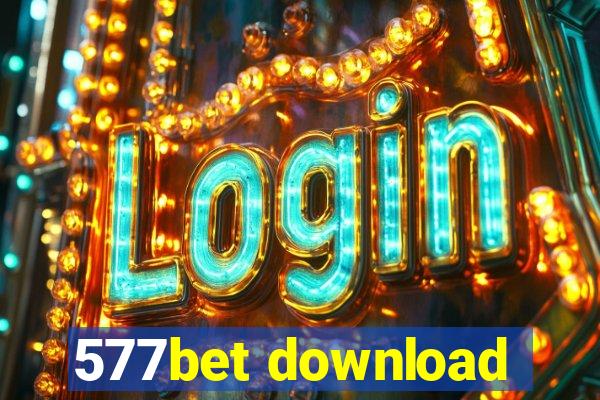 577bet download