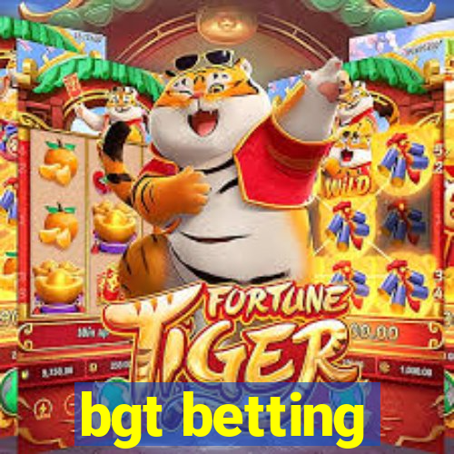 bgt betting