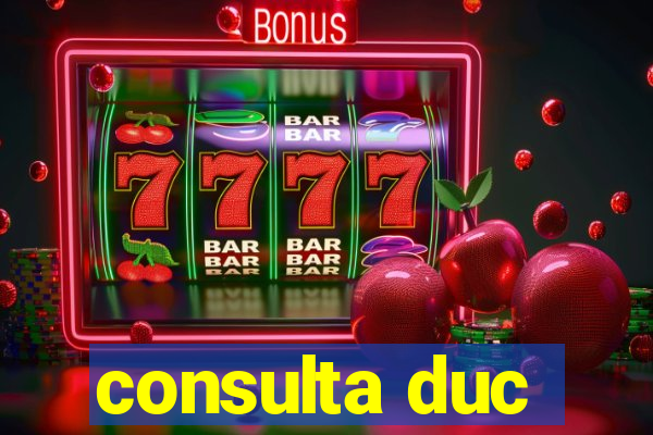 consulta duc